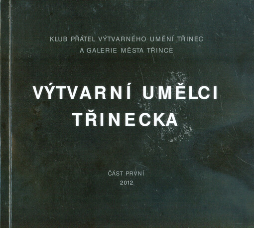 Výtvarní umělci Třinecka