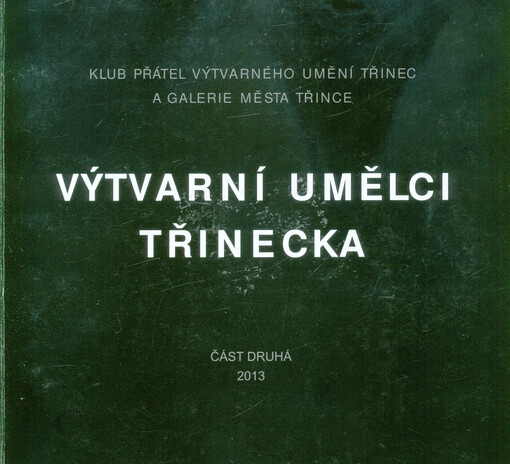 Výtvarní umělci Třinecka