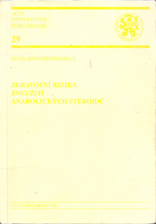 Zdravotní rizika zneužití anabolických steroidů