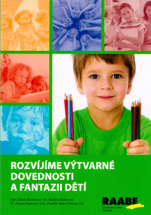 Rozvíjíme výtvarné dovednosti a fantazii dětí