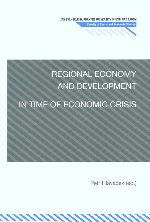 Regional economy and development in time of economic crisis