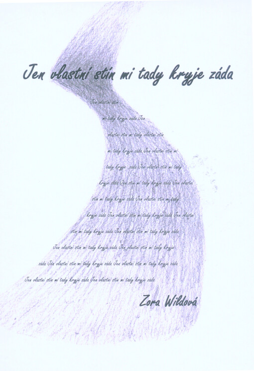 Jen vlastní stín mi tady kryje záda