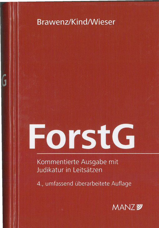 Forstgesetz 1975 - ForstG : xxv, 898 stran