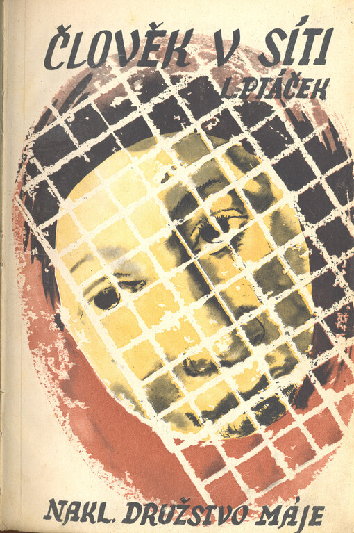 Člověk v síti :román