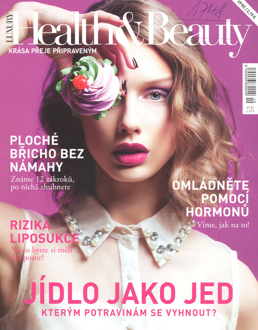 Health & beauty : krása přeje připraveným