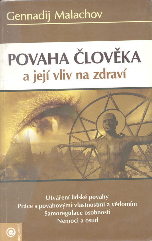 Povaha člověka a její vliv na zdraví a život