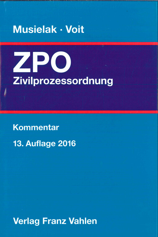 Zivilprozessordnung mit Gerichtsverfassungsgesetz : Kommentar
