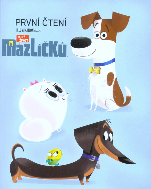 Tajný život mazlíčků: První čtení