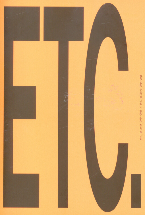etc. galeriy 2004-2015 /etc. gallery 2004-2015