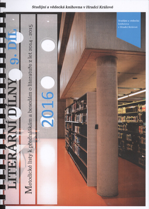Literární dílny 9 : metodické listy k přednáškám a besedám o literatuře z let 2014-2015