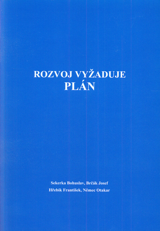Rozvoj vyžaduje plán