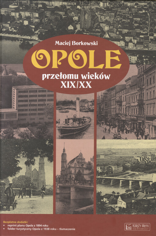 Opole przełomu wieków XIX/XX