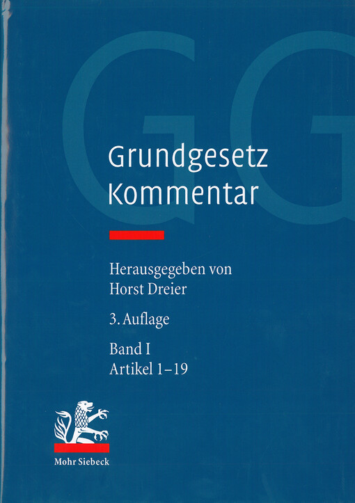 Grundgesetz : Kommentar. Band 1, Artikel 1-19