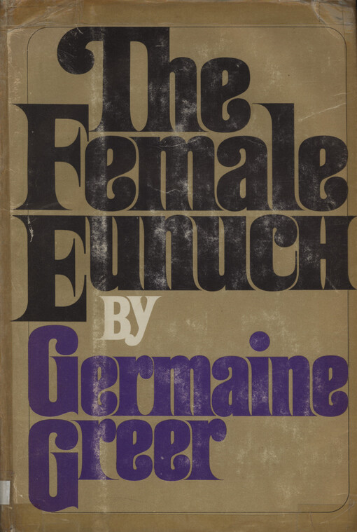 The female eunuch