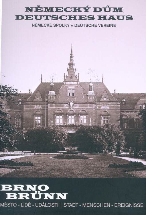 Brno - Německý dům / Brünn - Deutsche Haus