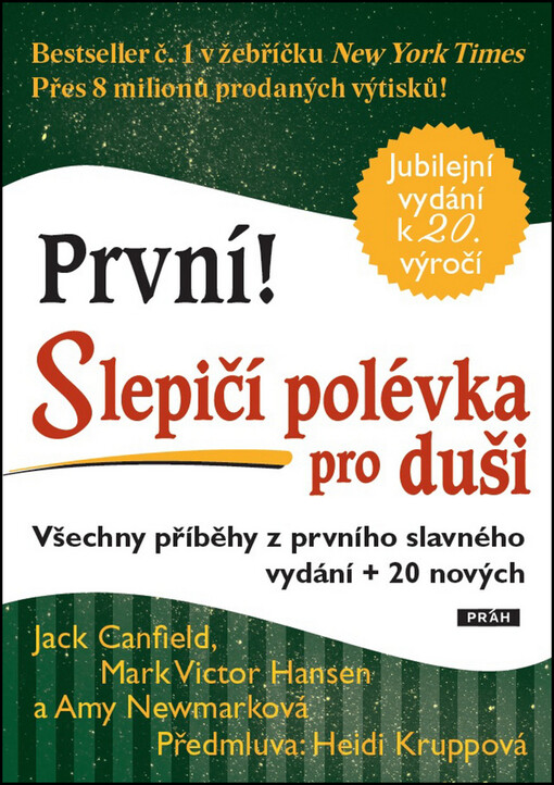 Slepičí polévka pro duši