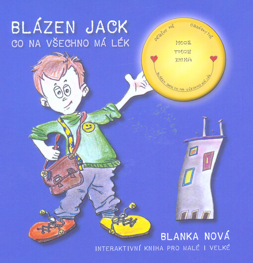 Blázen Jack, co na všechno má lék : interaktivní kniha pro malé i velké