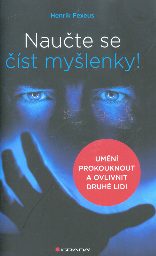Naučte se číst myšlenky! | Fexeus Henrik - e-kniha