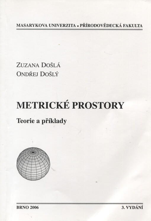 Metrické prostory : teorie a příklady
