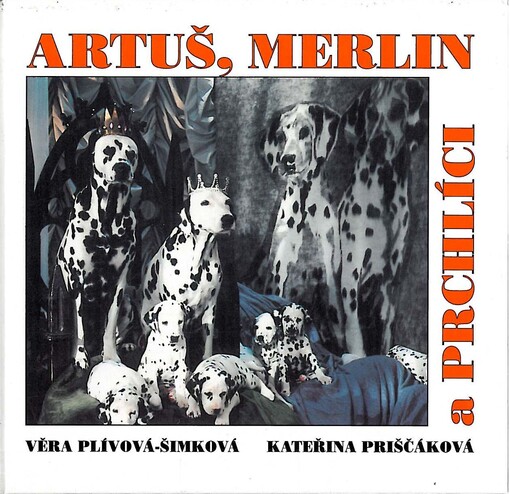 Artuš, Merlin a Prchlíci