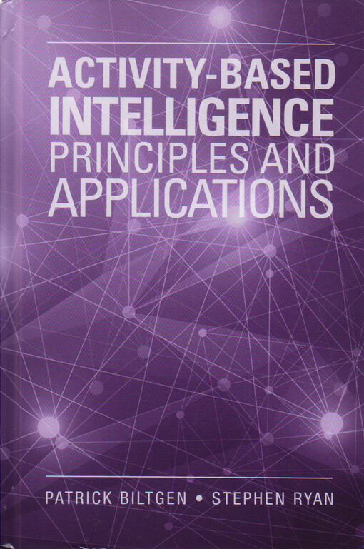 Activity-based intelligence : principles and applications