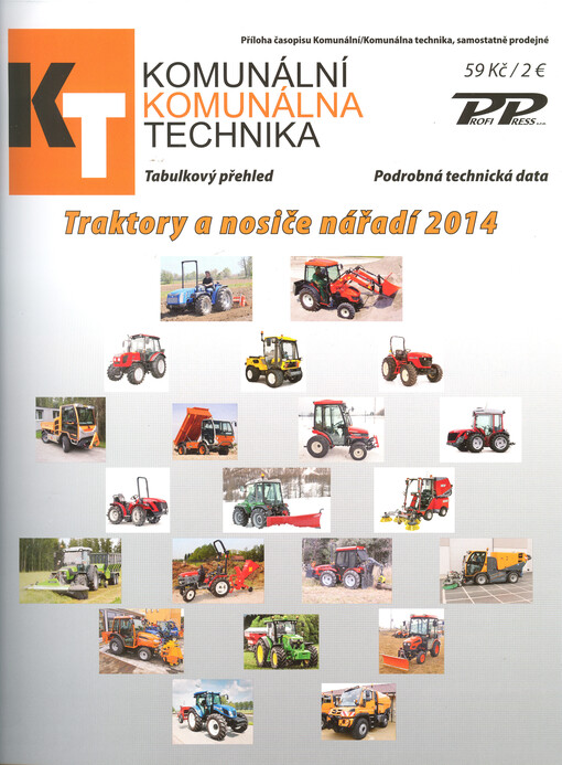  Příloha - Traktory a nosiče nářadí 2014