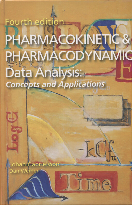 Pharmacokinetic & pharmacodynamic data analysis : concepts and applications