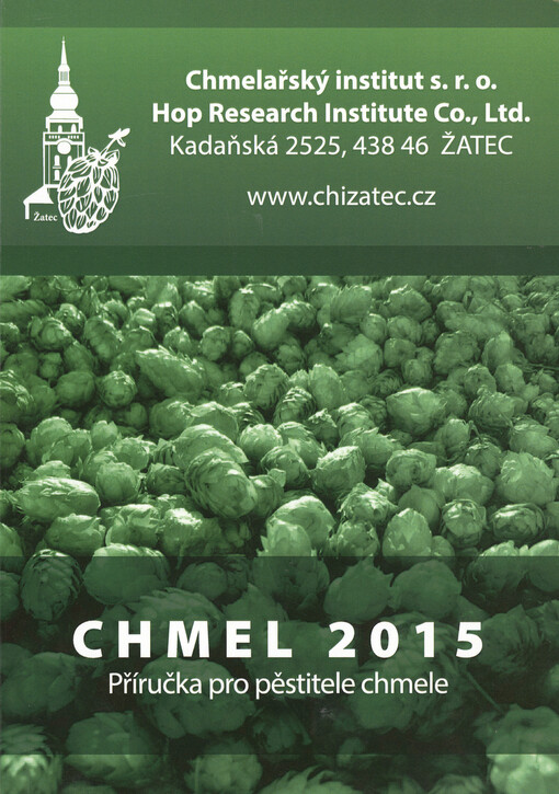 Chmel 2015 : příručka pro pěstitele chmele