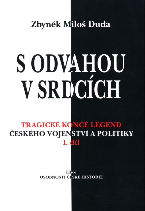 S odvahou v srdcích