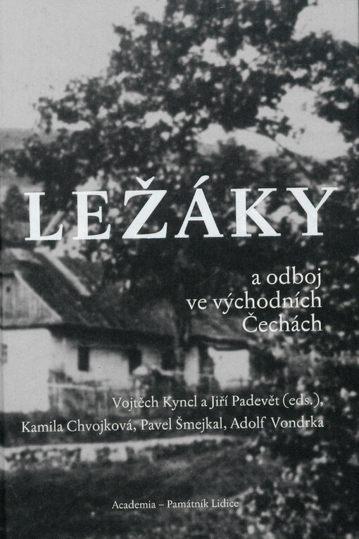 Ležáky a odboj ve východních Čechách