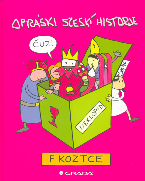 Opráski sčeskí historje f koztce | jaz