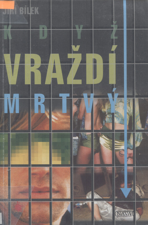 Když vraždí mrtvý