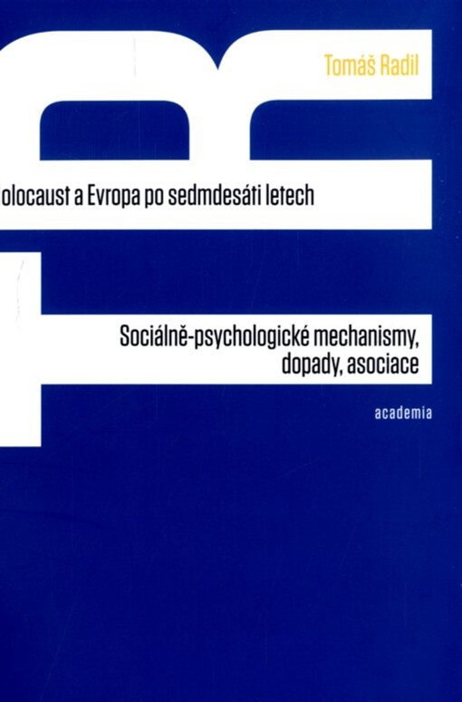 Holocaust a Evropa po sedmdesáti letech