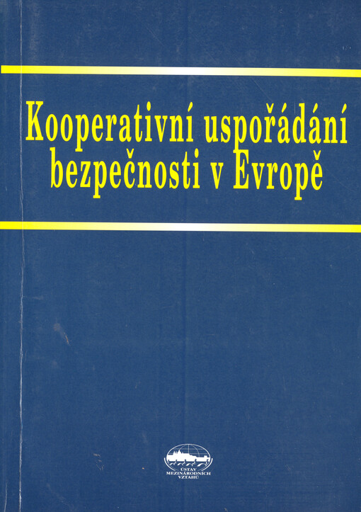 Kooperativní uspořádání bezpečnosti v Evropě