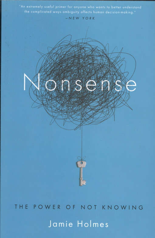Nonsense : the power of not knowing