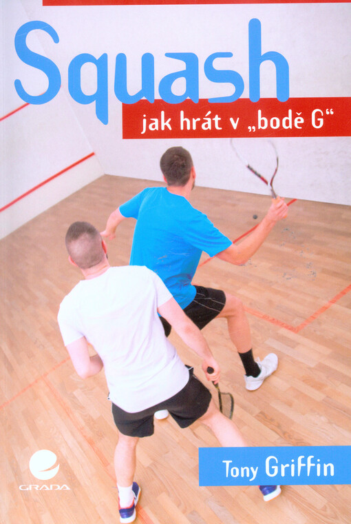 Squash | Griffin Tony - e-kniha