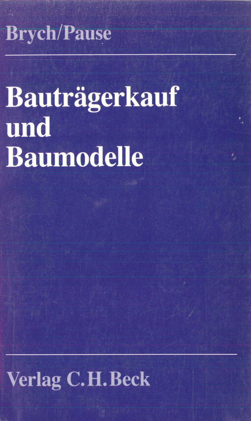 Bauträgerkauf und Baumodelle