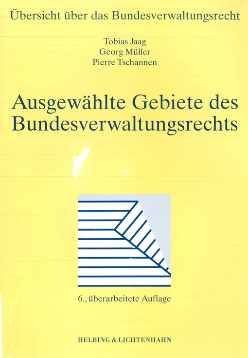 Ausgewählte Gebiete des Bundesverwaltungsrechts