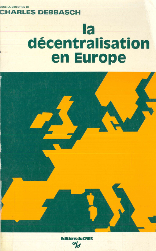 La décentralisation en Europe : actes du colloque sur 
