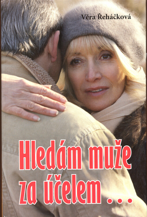 Hledám muže za účelem...