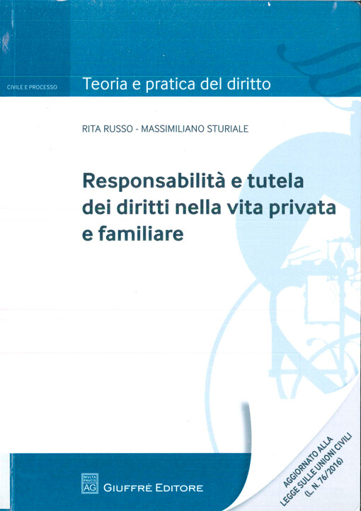 Responsabilità e tutela dei diritti nella vita privata e familiare