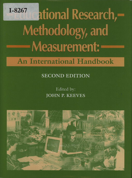 Educational research, methodology, and measurement : an international handbook