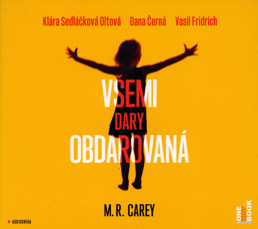 Všemi dary obdarovaná