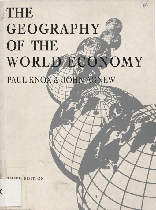 The geography of the world economy :<<an>> introduction to economic geography
