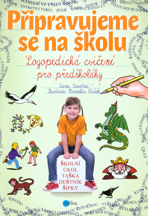 Připravujeme se na školu : logopedická cvičení pro předškoláky