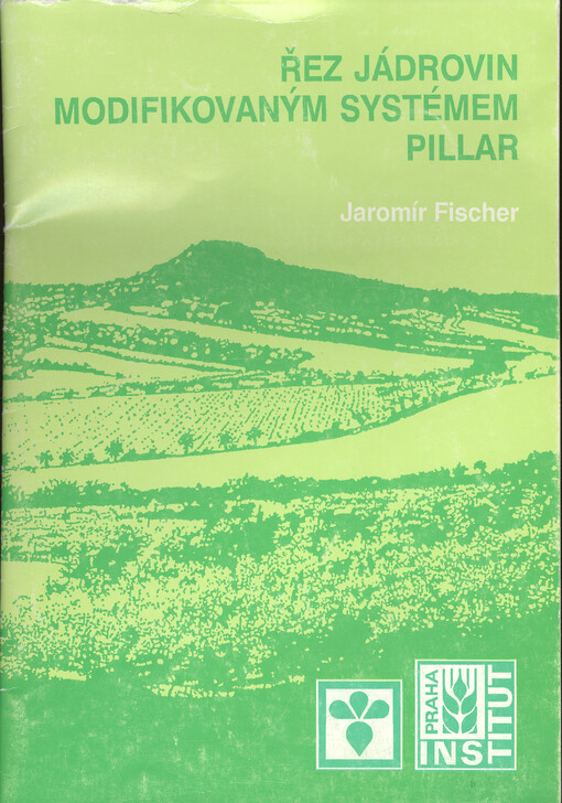 Řez jádrovin modifikovaným systémem Pillar