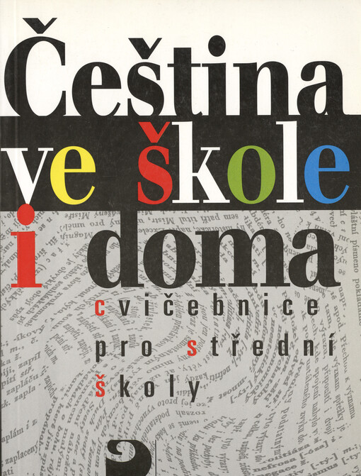 Čeština ve škole i doma :cvičebnice pro střední školy