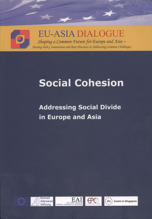 Social cohesion : addressing social divide in Europe and Asia
