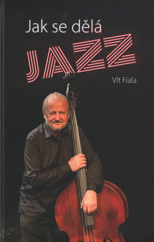 Jak se dělá jazz | Fiala Vít - e-kniha