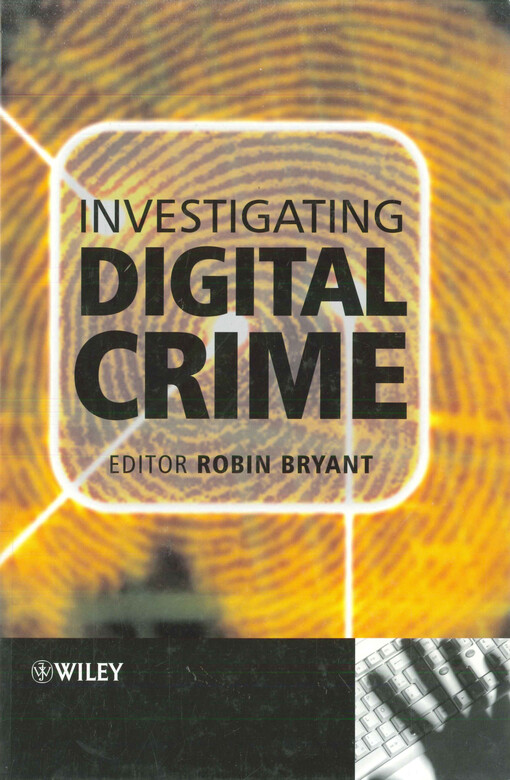 Investigating digital crime